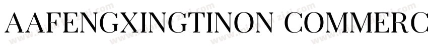 AaFengxingtiNon CommercialUse字体转换